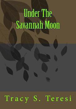 Paperback Under The Savannah Moon Book