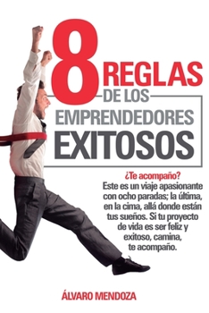 Paperback 8 Reglas de los Emprendedores Exitosos [Spanish] Book