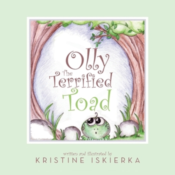 Paperback Olly The Terrified Toad; Special Edition Book