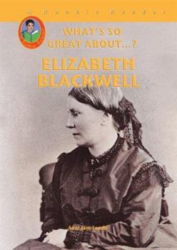 Elizabeth Blackwell - Book  of the What's So Great About...?
