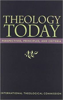 Paperback Theology Today: Perspectives, Principles, and Criteria Book