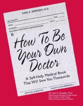 Paperback How to Be Your Own Doctor Book