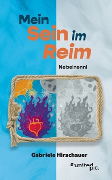Paperback Mein Sein im Reim: Nebelnenni [German] Book