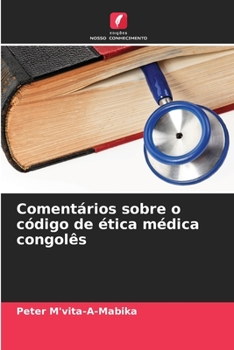 Paperback Comentários sobre o código de ética médica congolês [Portuguese] Book