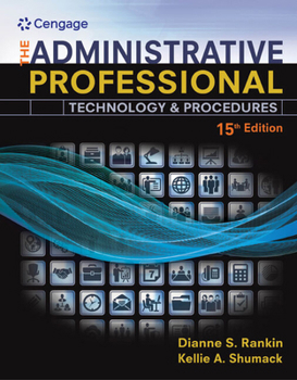 Product Bundle Bundle: The Administrative Professional: Technology & Procedures, 15th + Mindtap Office Technology, 1 Term (6 Months) Printed Access Card Book