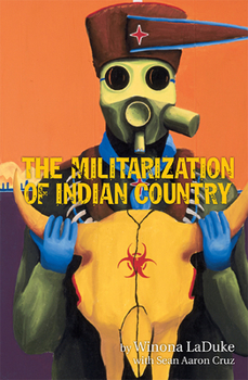 Paperback The Militarization of Indian Country Book