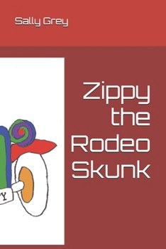 Paperback Zippy the Rodeo Skunk Book