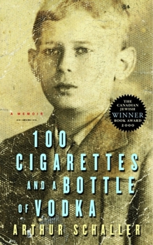 Paperback 100 Cigarettes and a Bottle of Vodka: A Memoir Book