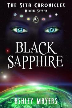 Paperback Black Sapphire: The Sita Chronicles - Book Seven Book