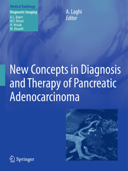 Paperback New Concepts in Diagnosis and Therapy of Pancreatic Adenocarcinoma Book