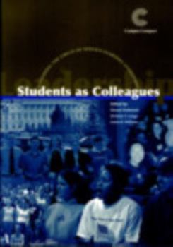 Paperback Students as Colleagues: Expanding the Circle of Service-Learning Leadership Book