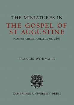 Paperback The Miniatures in the Gospels of St Augustine Book