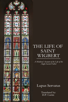 Paperback The Life of St. Wigbert Book