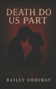 Paperback Death Do Us Part Book