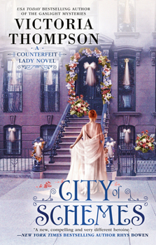 City of Schemes - Book #4 of the Counterfeit Lady
