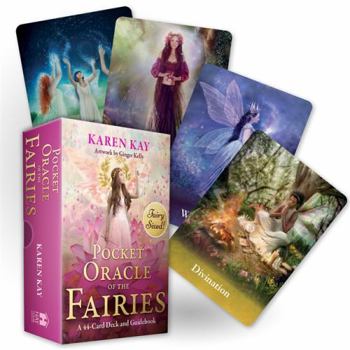 Cards The Pocket Oracle of the Fairies: A 44-Card Deck and Guidebook Book