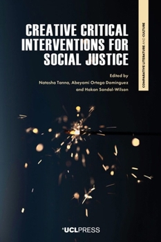 Hardcover Creative Critical Interventions for Social Justice Book