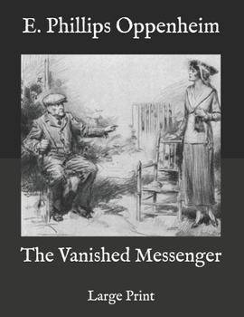 Paperback The Vanished Messenger: Large Print Book
