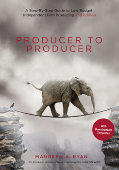 Paperback Producer to Producer 2nd Edition: A Step-By-Step Guide to Low-Budget Independent Film Producing Book