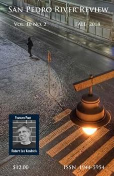 Paperback San Pedro River Review Vol 10 No 2 Fall 2018 Book