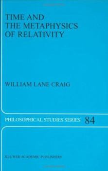 Hardcover Time and the Metaphysics of Relativity Book
