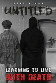 Paperback Learning to Live with Death (Untitled) Book