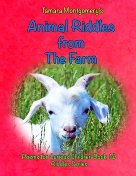 Paperback Animal Riddles from The Farm: Poems for Curious Children Book 10 Riddles Series Book