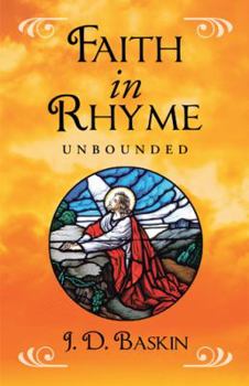 Hardcover Faith In Rhyme: Unbounded Book