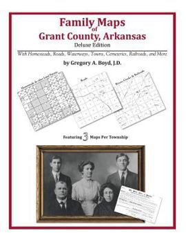 Paperback Family Maps of Grant County, Arkansas Book