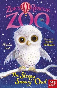 Paperback Zoes Rescue Zoo The Sleepy Snowy Owl Book