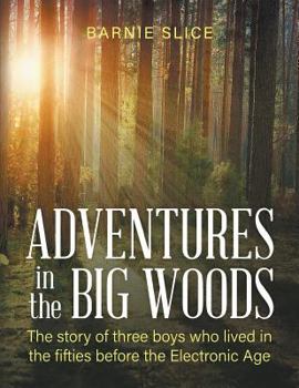 Paperback Adventures in the Big Woods Book