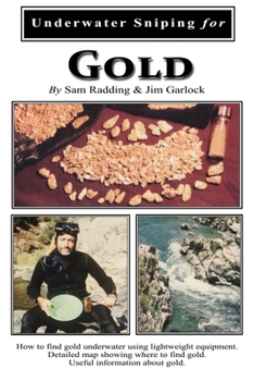 Paperback Underwater Sniping for Gold Book