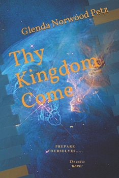 Paperback Thy Kingdom Come Book