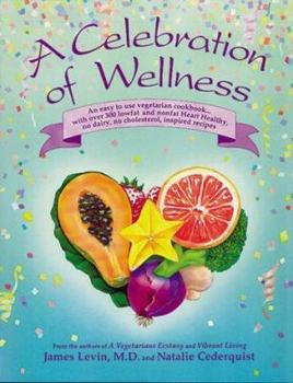 Paperback A Celebration of Wellness Book