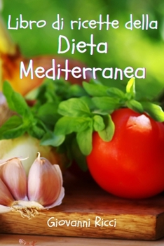 Paperback Libro Di Ricette Della Dieta Mediterranea [Italian] Book