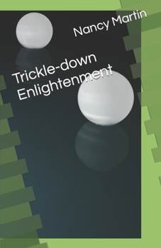 Paperback Trickle-down Enlightenment Book