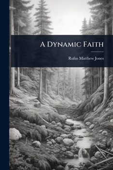 Paperback A Dynamic Faith Book