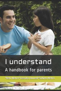 Paperback I understand: A handbook for parents Part 1 Book