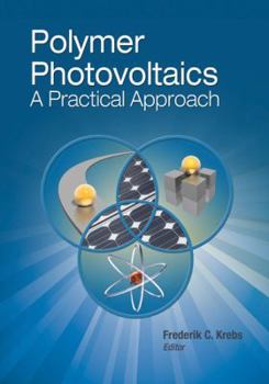 Paperback Polymer Photovoltaics: A Practical Approach Book
