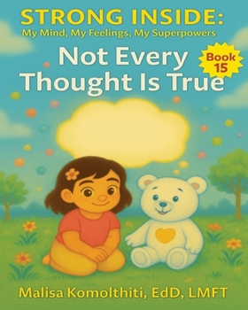 Paperback Not Every Thought Is True Book