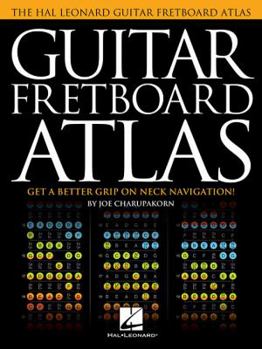 Paperback Guitar Fretboard Atlas: Get a Better Grip on Neck Navigation! Book