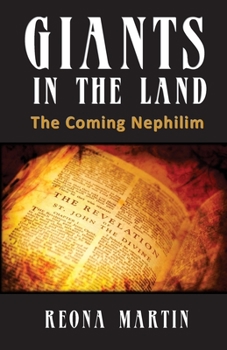 Paperback Giants In The Land: The Coming Nephilim Book