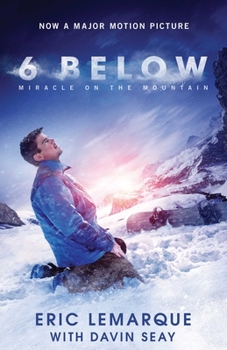 Paperback 6 Below: Miracle on the Mountain Book
