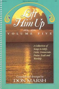 Paperback Lift Him Up - Volume 5 Book