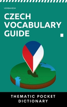 Czech Vocabulary Guide: Thematic Pocket Dictionary