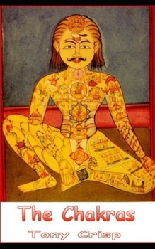 Paperback Chakras - The Vestigial Organs Left in us by Earlier Races Book