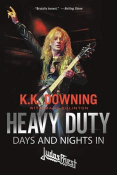 Paperback Heavy Duty: Days and Nights in Judas Priest Book