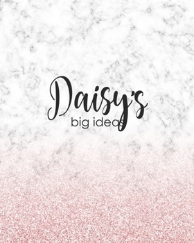 Paperback Daisy's Big Ideas: Personalized Notebook - 8x10 Lined Women's Journal Book