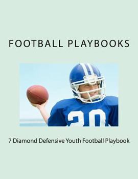 Paperback 7 Diamond Defensive Youth Football Playbook Book