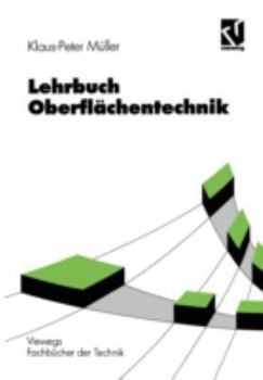 Paperback Lehrbuch Oberflächentechnik [German] Book